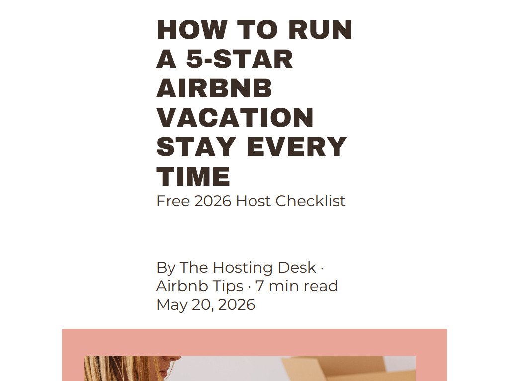 thehostingdesk.canva/how-to-run-a-5-star-airbnb-vacation-stay-every-time